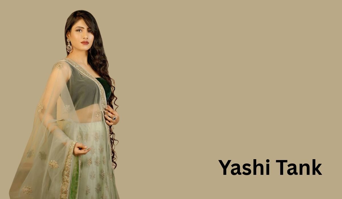Yashi Tank: Age, Height, Husband, Career, Family, Net Worth, Cars & More